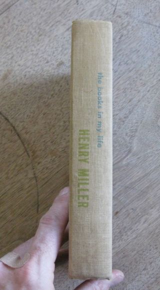 The Books In My Life By Henry Miller - 1st/1st 1952 - Hc - Tropic Cancer