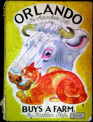 Kathleen Hale: Orlando (the Marmalade Cat) Buys A Farm Hardback 1966