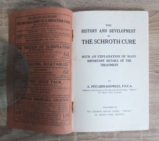 The History And Development Of The Schroth Cure By A Pitcairn - Knowles Circa 1920