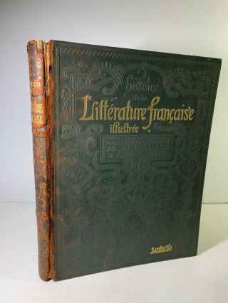 1923 Histoire De La Litterature Francaise Illustree Bedier Hazard Larousse Vol 1