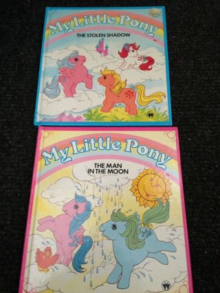 My Little Pony X 2 Books The Man In The Moon (1986),  The Stolen Shadow (1985)