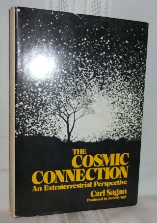 Carl Sagan Cosmic Connection Extraterrestrial Perspective First Ed Hc Dj Aliens