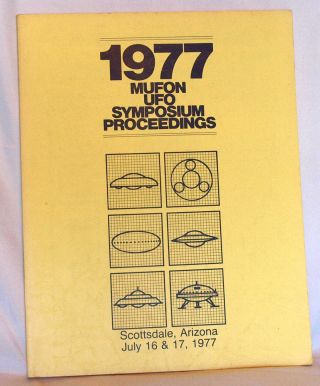 1977 Mufon Mutual Ufo Network Symposium Proceedings Scottsdale Arizona Aliens