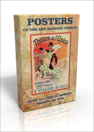 Posters Of The Art Nouveau Period - 350 Public Domain Images On Dvd Inc.  Chéret