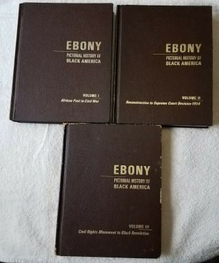 Ebony - Pictorial History Of Black America - Vol I,  Ii & Iii,  1971