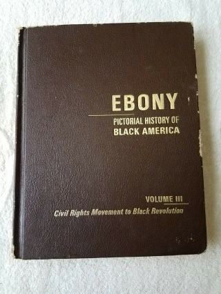 Ebony - Pictorial History Of Black America - VOL I,  II & III,  1971 8