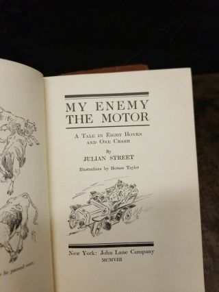 MY ENEMY THE MOTOR A TALE IN EIGHT HONKS AND ONE CRASH Illustrated by Horace. 5