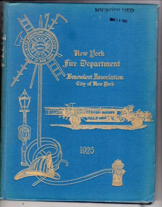 1925 York City Fire Dept Benevolent Association Year Book