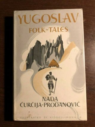 Yugoslav Folk - Tales By Nada Curcija - Prodanovic - Oxford University Press - H/b