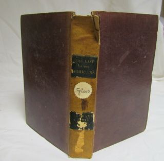 Hardback Book’the Last Of The Mohicans’1906 J.  F.  Cooper 1831.  Illustrated