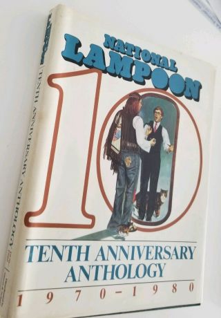 National Lampoon 10th Anniversary Anthology 1970 - 1980 Simon Schuster Hardcover 2