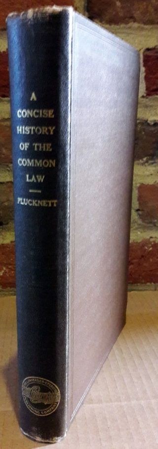 A Concise History Of The Common Law By Theodore Plucknett (1929 Hardback)