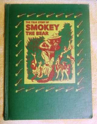 School Ed 1955 " The True Story Of Smokey The Bear " Big Golden Book Watson 1st Ed