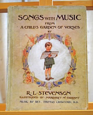 Songs With Music From A Child’s Garden Of Verses Rl Stevenson Mw Tarrant C1915