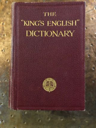 Vintage 1933 The “king’s English” Dictionary Book