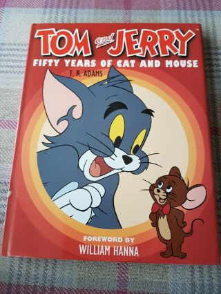 Tom And Jerry Fifty Years Of Cat And Mouse Book T.  R.  Adams Crescent 1991