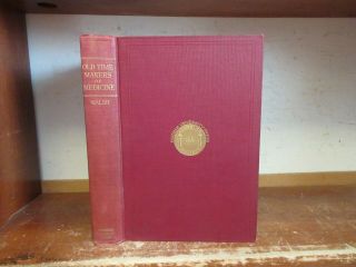 Old - Time Makers Of Medicine Book Medical Discovery Science History Surgery Drugs