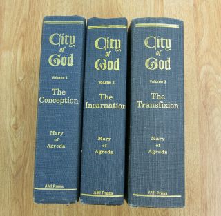 Mystical City Of God By Mary Of Agreda; Translated Fiscar Marison 1994 Vol 1,  2,  3