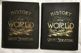 A History Of The World With All Its Great Sensations Vol 1,  2 Hc 1887