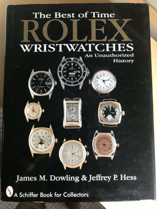 The Best Of Time: Rolex Wristwatches : An Unauthorized History