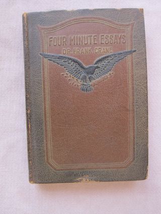 Old Little Book Four Minute Essays By Dr.  Frank Crane 1914 Gc