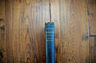 1890 H C G Moule Veni Creator: The Person And Work Of The Holy Spirit - Keswick