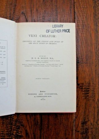 1890 H C G MOULE Veni Creator: The Person and Work of the Holy Spirit - KESWICK 5