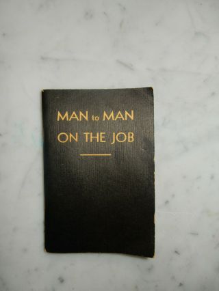 Vintage 1943 General Motors Booklet - Man To Man On The Job