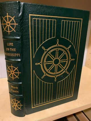 Easton Press Life On The Mississippi By Mark Twain American Literature