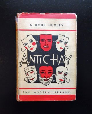 Antic Hay By Aldous Huxley,  Early Modern Library Edition,  Dust Jacket