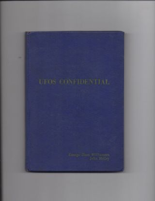 Ufos Confidential Hb Book George Hunt Williamson 1958 Adamski Space Saucer Alien