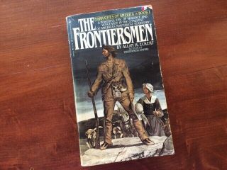 The Frontiersmen By Allan W.  Eckert Paperback Bantam 1980
