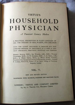 VIRTUE ' S HOUSEHOLD PHYSICIAN A 20TH CENTURY MEDICA VOL V (VIRTUE & CO 1906?) 3