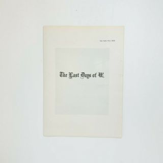 Alec Soth " The Last Days Of W " 2008 Limited Edition Photo Book