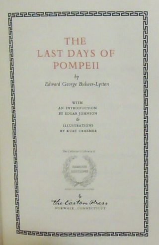 EASTON PRESS FAMOUS EDITIONS THE LAST DAYS OF POMPEII BY LORD LYTTON 7