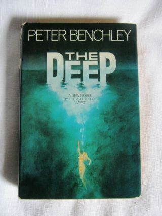 The Deep By Peter Benchley 1st Edition 1976 Doubleday Hb / Dj