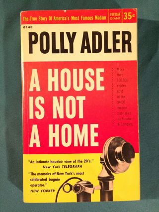 A House Is Not A Home By Polly Adler Popular Giant America 