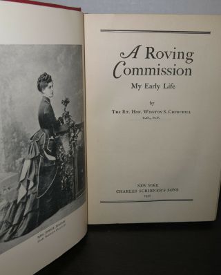 Winston S Churchill A Roving Commission 1930 1st Ed Scarce 2