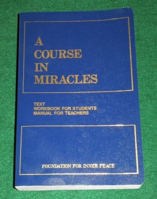 Book " A Course In Miracles " Combined Volume Three In One 1992