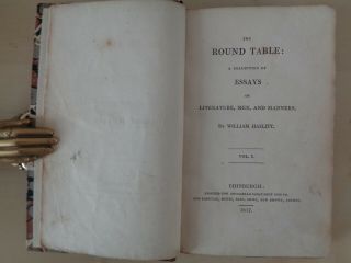 1817 FIRST EDITION Hazlitt 2 Vols ROUND TABLE Essays Men Manners Philosopher 2