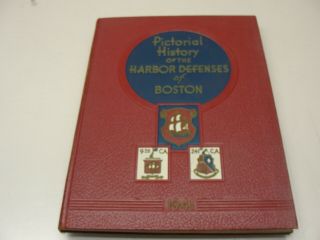1941 Pictorial History Of The Harbor Defenses Of Boston Book Military Yearbook