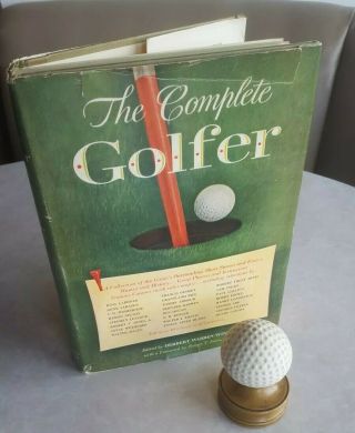 The Complete Golfer Book 1st Edition 1954 & Golf Ball Paperweight