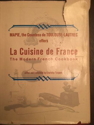 La Cuisine De France Vintage Cookbook,  Mapie,  The Countess Toulouse - Lautrec