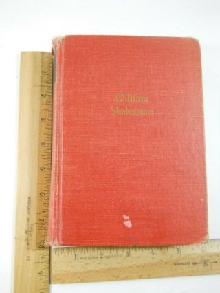 The Of William Shakespeare Complete,  1937 First Print