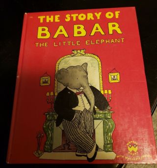 The Story Of Babar The Little Elephant,  Wonder Books/random House,  1933,  Hrdcvr