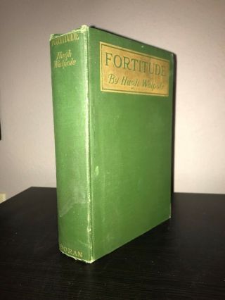 Fortitude By Hugh Walpole.  Doran (1913) First Edition