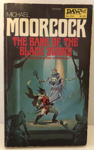 Bane Of The Black Sword Michael Moorcock Elric 1st Daw Print 1977 Pb Welan Cover