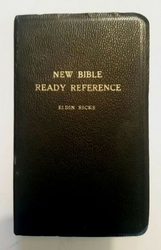 Bible Ready Reference Lds,  Mormon,  Missionaries,  Eldin Ricks 1961