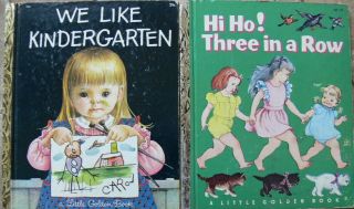 2 Vintage Little Golden Books Hi Ho Three In A Row,  We Like Kindergarten