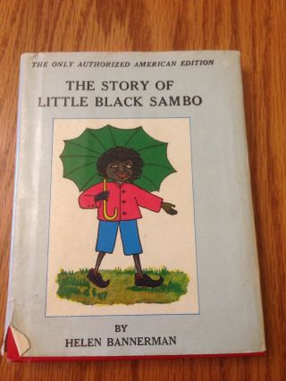 The Story Of Little Black Sambo Hb/dj Only Authorized Us Ed.  Helen Bannerman